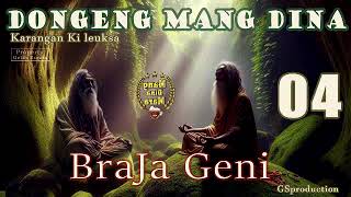 Braja Geni - Eps.04