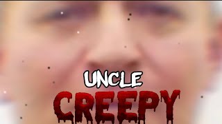 Casey call: Uncle Creepy and the Harassment of Doom