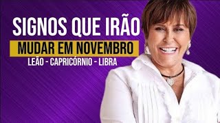 Signos que irão mudar em Novembro.