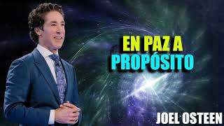 En paz a propósito | Joel Osteen