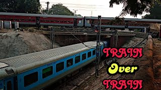 Train Over Train | Shatabdi Express Over Ganga Sutlej Express|