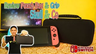 Review Lengkap Pouch Bag And Grip Skull & Co Nintendo Switch [Aksesoris Wajib Nintendo Switch]