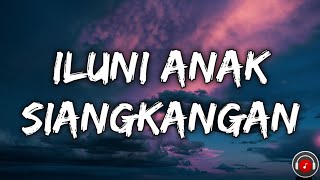 Iluni anak siangkangan - Iwan fheno || Cover (Video Lirik)