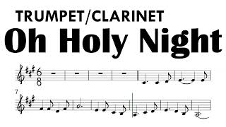 Oh Holy Night Trumpet Clarinet Sheet Music Backing Track Partitura