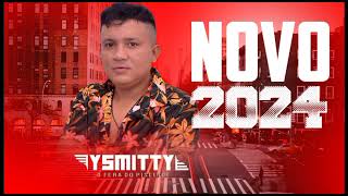 YSMITTY O FERA DO PISEIRO!! 2024 CD NOVO MARÇO ATUALIZADO REPERTÓRIO NOVO [ Jotinha Divulgações.