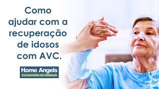 Como ajudar com a recuperação de idosos com AVC.