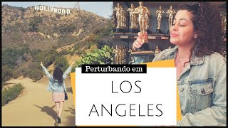 PERTURBANDO EM LOS ANGELES - CALIFÓRNIA | Não Perturbe!