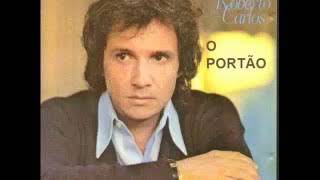 Roberto Carlos   - O Portão ( OFICIAL)