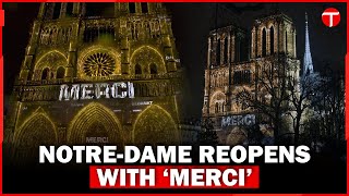 Notre-Dame re-opens with a 'merci' to those who saved it from the fire | The Express Tribune