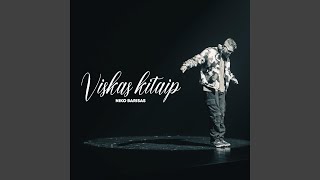 Viskas kitaip