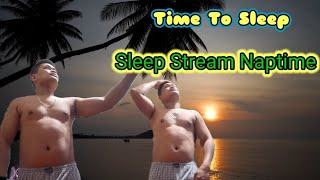 Time To Sleep #sleepstream #sleepstreaming #Naptime