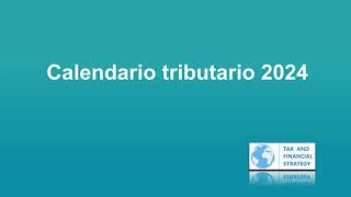 Calendario tributario automatizado 2024