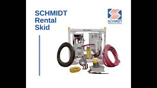 SCHMIDT Rental Skid Highlights