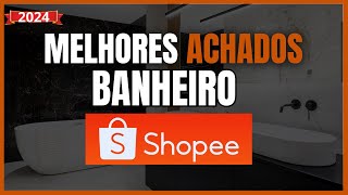 DESCUBRA ACHADOS  DA SHOPEE PARA O BANHEIRO DECORAÇÃO E PRODUTOS ESSENCIAIS  PARA SEU ESPAÇO!