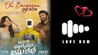 #vinarobhagyamuvishnukatha  #Ohbangaram 𝐋𝐎𝐕𝐄 💕 𝐁𝐠𝐦 || 𝐊𝐢𝐫𝐚𝐧 𝐀𝐛𝐛𝐚𝐯𝐚𝐫𝐚𝐦