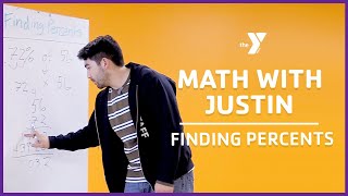 Math with Justin: Finding Percents - Classrooms for All