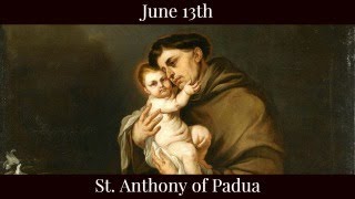 Thu June 13 2024 - St. Anthony of Padua