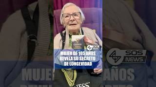 Mujer de 105 años revela su secreto de longevidad #noticias #curiosidades #longevidad #guinness