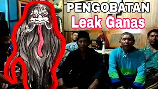 MENETRALISIR JIN LEAK YG SUDAH LAMANYA DUA TAHUN  DI DESA NGADIPURO |  OLEH KY SAMBUNG SEJATI