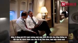 Mổ xẻ' độ khủng chiếc Air Force One của Tổng thống Mỹ Obama