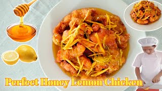 Perfect Honey Lemon Chicken • Herbert Bracero