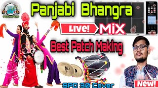 Real Panjabi Bhangra Rhythm || Roland SPD30 OCTAPAD Present's Live MiX ,BesT Output, Easy To Play ||