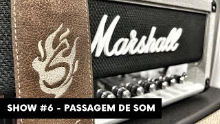 Marshall Jubilee + Gibson - Passagem de Som (Parte 1) - Rodrigo Mellegari