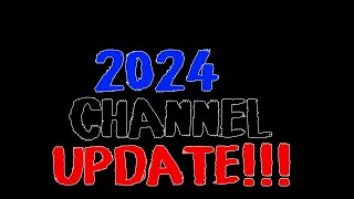 2024 channel update (pointless)