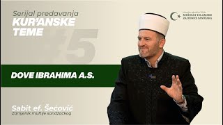 Dove Ibrahima a.s. | Kur'anske teme, ep. 05