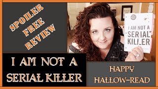 I Am Not A Serial Killer | Spoiler Free Review