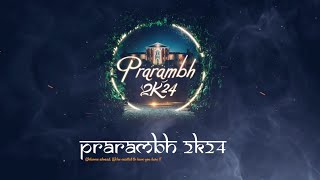 Freshers Party Invitation Trailer ll Prarambh 2K24 ll Sanjayfx