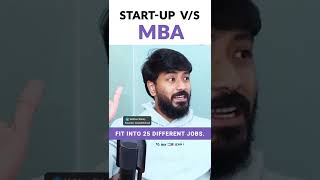 Which one is better - Startup or MBA| #startup #growthschool #vaibhavsisinity