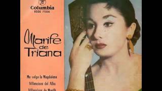 Te he de querer mientras viva - Marife de Triana