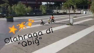 Olahraga di "Qbig"