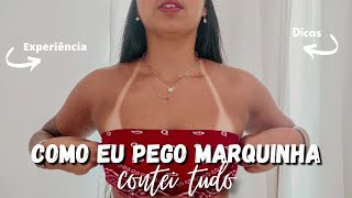 COMO EU PEGO MARQUINHA