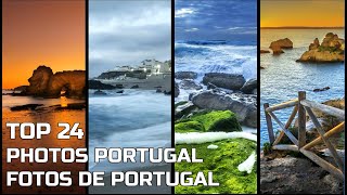 TOP 24 FOTOS DE PORTUGAL | PHOTO OF PORTUGAL