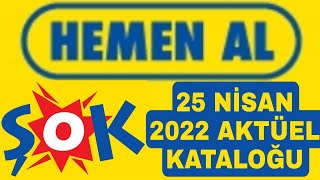 ŞOK 25 NİSAN 2022 AKTÜEL KATALOĞU