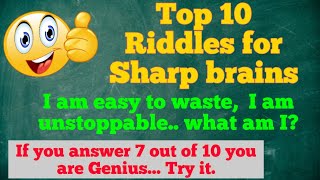 #Riddles Top 10 Riddles for Sharp Brains.. if you answer 7 out of 10 You are genius.. Try it...