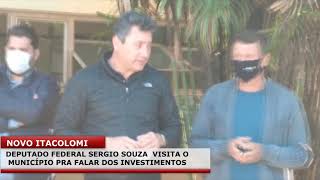 DEPUTADO FEDERAL SERGIO SOUZA VISITA MUNICIPIO FALANDO DE INVESTIMENTOS