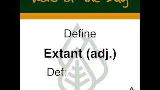 Academic Word of the Day - Extant