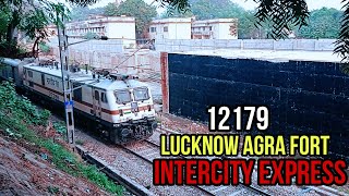 12179-Lucknow Agra Fort Intercity Express | INTERCITY EXPRESS| LHB Rakes With Intercity Express|