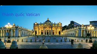 Vatican với những nơi nên đến một lần