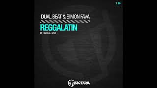 TR205 Dual Beat & Simon Fava - Reggalatin (Original Mix)