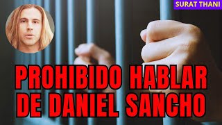 Prohibido Hablar de Daniel Sancho en Surat Thani