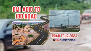 IBADAN ROAD TOUR 2024 | OMI ADIO - IDO LGA || BEAUTIFUL CITY 🌆