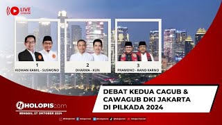 LIVE : Debat Kedua Cagub dan Cawagub DKI Jakarta di Pilkada 2024