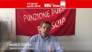 Marco Drera Segretario Generale FP CGIL Brescia spiega perché votare le liste CGIL alle RSU