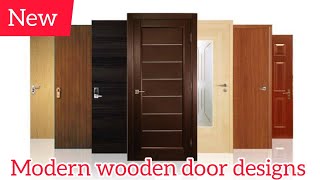 Top 50+ modern wooden door designs for home interior design || modern door design ideas