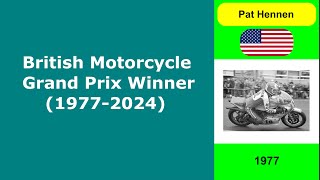 British Motorcycle Grand Prix Winner (1977-2024) | #AbyazTW #motogp #motorcycle