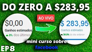 🔴 CURSO SOBRE COMO MONETIZAR PAGINA NO FACEBOOK / AULA 8